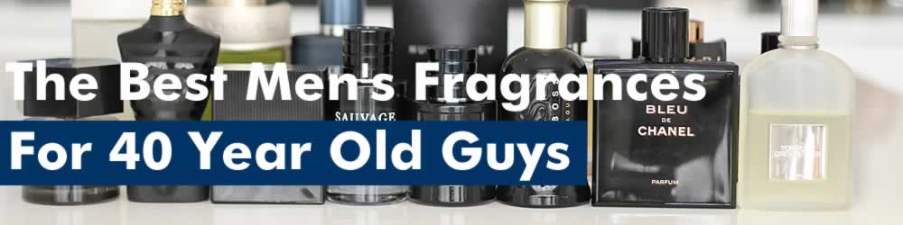 The Best Fragrances For Men In Their 40's