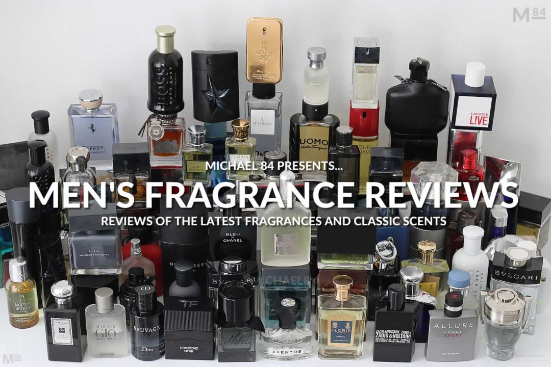 Men's Fragrance Reviews By Michael 84