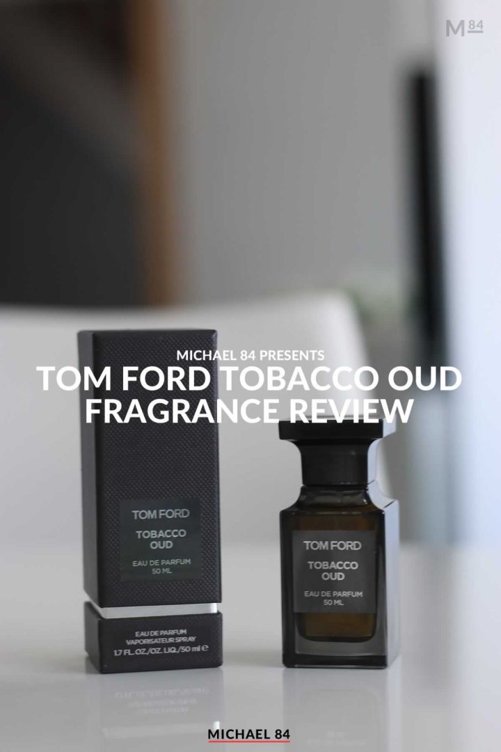 Tom Ford Tobacco Oud EDP Review - Here's What It Smells Like