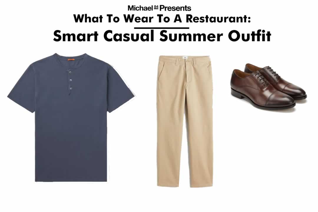 What To Wear To A Restaurant In The Summer